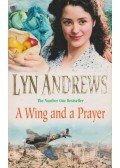 Lyn Andrews - A Wing and a Prayer