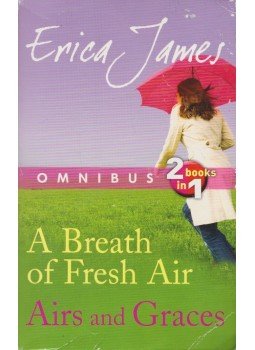 Erica James - A Breath of Fresh Air Erica James - A Breath of Fresh Air, London 2009 antikvár könyv