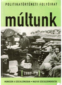 Sipos Balázs - Múltunk 2007/2. Sipos Balázs - Múltunk 2007/2., Budapest 2007 antikvár könyv