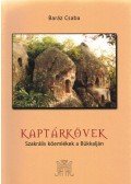 Baráz Csaba - Kaptárkövek