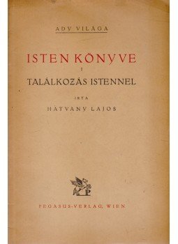 Hatvany Lajos, Büky Katalin, Reminiczky Erzsébet - Ady Endre jelentősége, Bécs 1923 antikvár könyv
