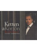 Rákay Philip,Wieber Orsolya - Ketten a Korzón (dedikált)