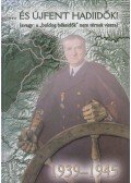 Ravasz István - ... és újfent hadiidők! (dedikált)