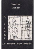 Péter Márton - A semmi is megér egy mesét