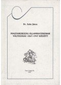 Dr. Suba János - Magyarország államhatárának változásai 1867-1947 között