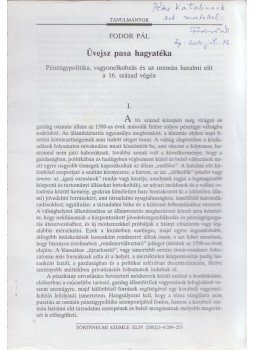Fodor Pál - Üvejsz pasa hagyatéka (dedikált) Fodor Pál - Üvejsz pasa hagyatéka (dedikált), 0 antikvár könyv