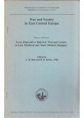 Péter Katalin - Two Aspects of War and Society in the Age of Prince Gábor Bethlen of Transylvania