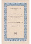 Petőcz Károly - A könyv tipográfiája / 550 éves a nyomdászat