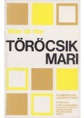 Molnár Gál Péter - Törőcsik Mari