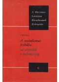 Engels - A szocializmus fejlődése az utópiától a tudományig