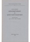Petőcz Károly - Képzőművészet a könyvművészetben