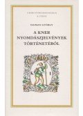 Haiman György - A Kner nyomdászjelvények történetéből