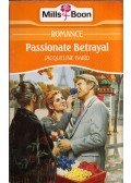 Jacqueline Baird - Passionate Betrayal