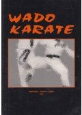Bogyor Szabolcs,Bisztrony Csaba,Szőcs Attila - Wado Karate