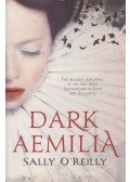 Sally O'Reilly - Dark Aemilia