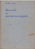 Dr. Bacsó Nándor - Bevezetés az agrometeorológiába