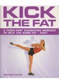 Anne-Marie Millard - Kick the Fat