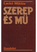 Lackó Miklós - Szerep és mű (dedikált)
