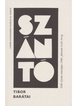Szántó Tibor, Tóth Gyula - Szántó Tibor és barátai Szántó Tibor, Tóth Gyula - Szántó Tibor és barátai, Budapest 2001 antikvár könyv