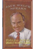 Janet C. Lowe - Jack Welch Speaks