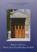 Bögi Júlia - 90 éves a Mária utcai Szemklinika