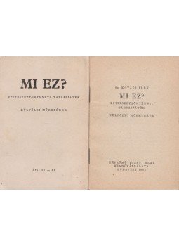 Sz. Kovács Irén, Sallay Marianna - Mi ez? - Építészettörténeti társasjáték, Budapest 1963 antikvár könyv