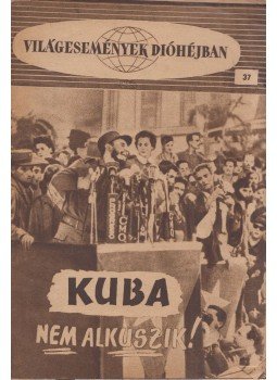 Radó Sándor - Világesemények dióhéjban 37. Radó Sándor - Világesemények dióhéjban 37., Budapest 0 antikvár könyv