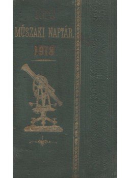 Mihályfi József - Műszaki naptár 1920, Budapest 1920 antikvár könyv