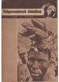 Pálos Tamás,Makai György,Bognár Károly,Várkonyi Tibor,Csatár Imre - Világesemények dióhéjban 1968/6.