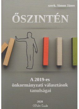 Simon János - Őszintén Simon János - Őszintén, Budapest 2020 antikvár könyv