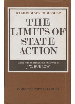 Humboldt, Wilhelm Von, J. W. Burrow - The Limits of State Action, Cambridge 1969 antikvár könyv