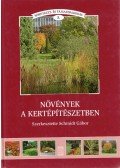 Schmidt Gábor - Növények a kertépítészetben
