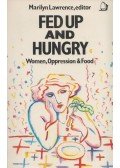 Marilyn Lawrence - Fed Up and Hungry