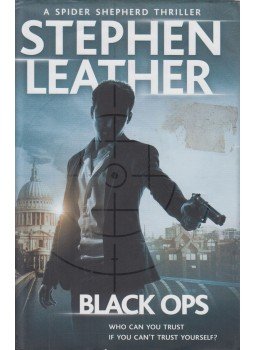 Stephen Leather - Black Ops Stephen Leather - Black Ops, London 2015 antikvár könyv