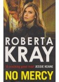 Roberta Kray - No Mercy