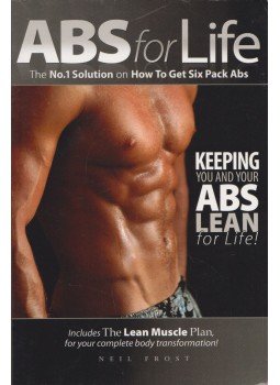 Neil Frost - Abs For Life Neil Frost - Abs For Life, 2009 antikvár könyv