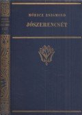 Móricz Zsigmond - Jószerencsét