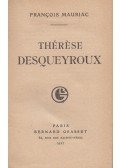 Francois Mauriac - Thérèse Desqueyroux