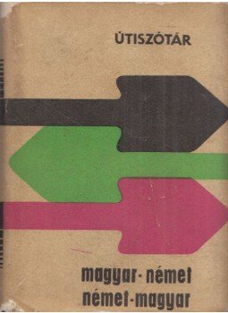 Skripecz Sándor - Magyar-német, német-magyar útiszótár Skripecz Sándor - Magyar-német, német-magyar útiszótár, Budapest 1971 antikvár könyv