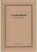 Csongor Rezső,Horváth Antalné,Kappa György - Gyorsírás kezdők számára