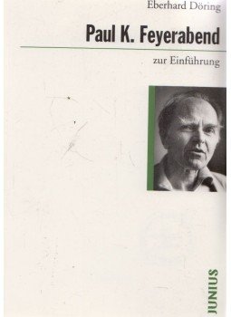 Eberhard Döring - Paul K. Feyerabend zur Einführung, Hamburg 1998 antikvár könyv