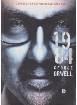George Orwell - 1984 George Orwell - 1984, Budapest 2016 antikvár könyv