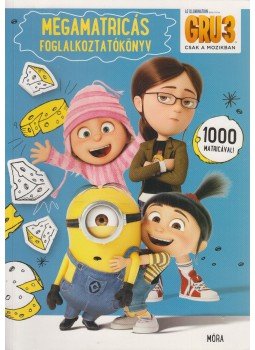 - Gru 3. - Megamatricás foglalkoztatókönyv - Gru 3. - Megamatricás foglalkoztatókönyv, Budapest 2017 antikvár könyv
