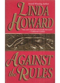 Linda Howard - Against the Rules Linda Howard - Against the Rules, Ontario, CAN 1983 antikvár könyv