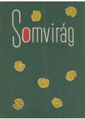 Dr. Káldy Zoltán - Somvirág