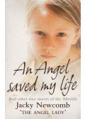 Jacky Newcomb - An Angel Saved My Life