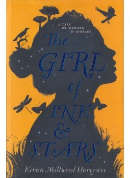 Kiran Millwood Hargrave - The Girl of Ink and Stars, Somerset 2016 antikvár könyv