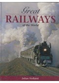 Holland, Julian - Great Railways of the World