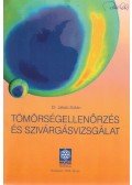 Dr. Jakab Zoltán - Tömörségellenőrzés és szivárságvizsgálat
