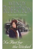 Wendy Robertson - No Rest for the Wicked